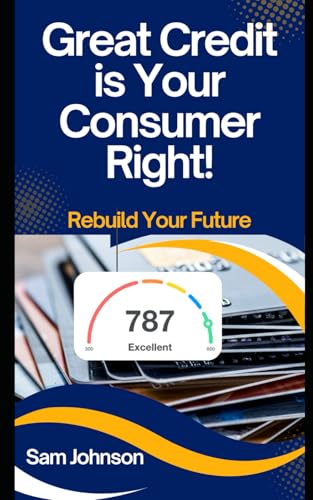 Great Credit is Your Consumer Right