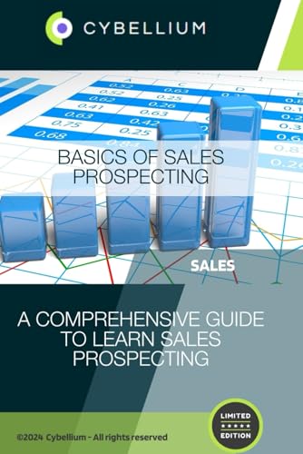 Basics of Sales Prospecting: A Comprehensive Guide to Learn Sales Prospecting