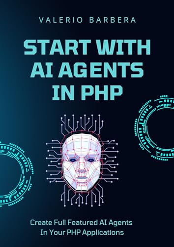 Start With AI Agents In PHP : The Market Opportunity Every PHP Developer Is Missing