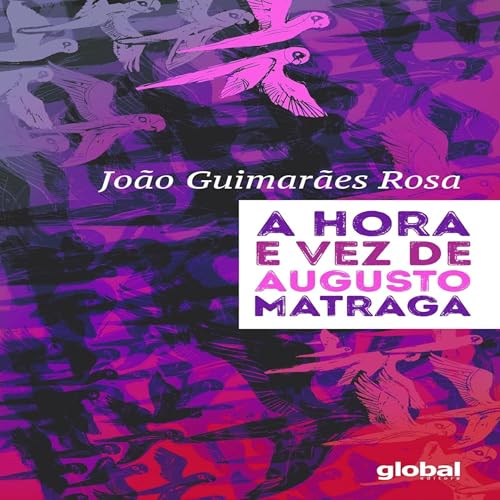 A Hora e Vez de Augusto Matraga