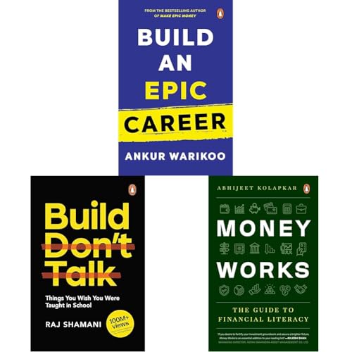 Build an Epic Career: From the Bestselling Author of Make Epic Mo,Build, Don't Talk: Things You Wish You W,Money Works: The Guide to Financial Literacy