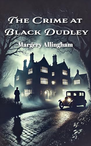 The Crime at Black Dudley