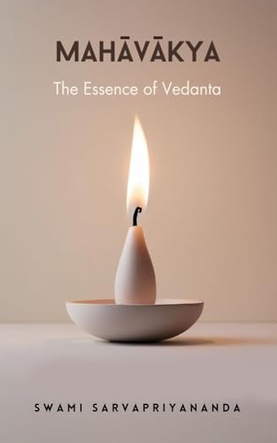 Mahavakya: The Essence of Vedanta
