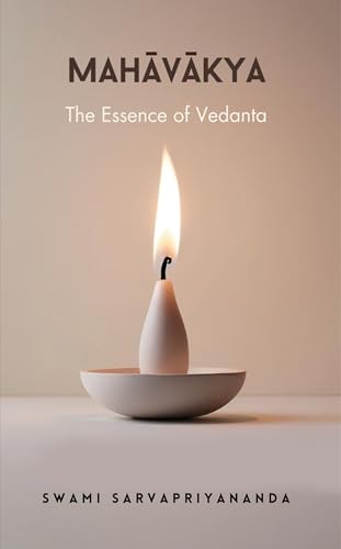 Mahavakya: The Essence of Vedanta