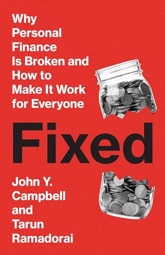 Fixed: Why Personal Finance Is Broken and How to Make It Work for Everyone (English Edition)