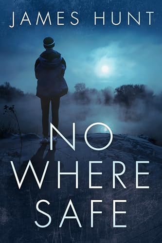 No Where Safe: A Small Town Riveting Kidnapping Mystery Thriller Boxset