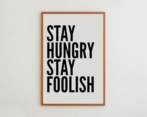Stay Hungry Foolish Steve Jobs Wall Decor Inspirational Quotes Motivational Poster Minimalist Art Print Office Watercolor Poster Stay Hungry Foolish Steve Jobs Wall Print,228