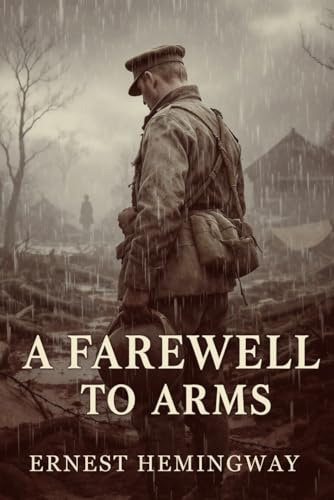 A Farewell to Arms